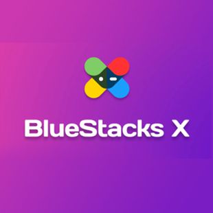 BlueStacks Free Download - BlueStacks X and more