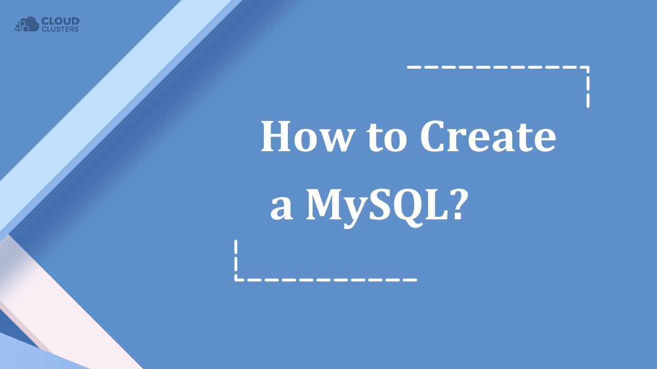 How to Create a MySQL